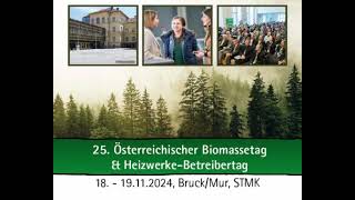 25 Österreichischer Biomassetag amp HeizwerkeBetreibertag [upl. by Borer]