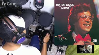 EMBORRACHAME DE AMOR HECTOR LAVOE COVER DE BATERIA [upl. by Aiekat]