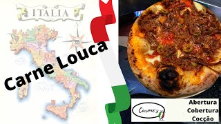 Pizza Napoletana  Carne “Louca” [upl. by Sleinad104]