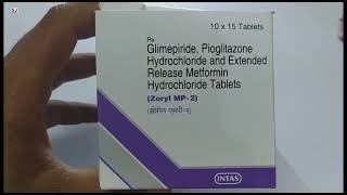 Zoryl MP2 Tablet  Glimepiride Pioglitazone Hydrochloride and Metformin Hydrochloride Tablets [upl. by Slayton]