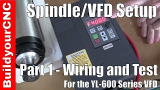 Spindle and VFD Variable Frequency Drive Setup Part 1 [upl. by Neicul]