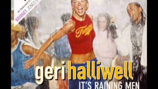 Geri Halliwell Its Raining Men [upl. by Assira]