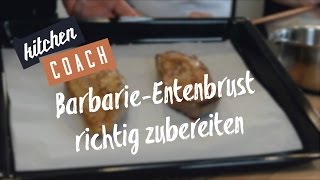 BarbarieEntenbrust richtig zubereiten KITCHENCOACH [upl. by Surbeck712]