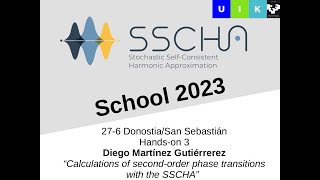 Handsonsession3 Calculations of secondorder phase transitions with the SSCHA [upl. by Alyhs530]