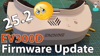 Eachine EV300D 252 Firmware Update Test [upl. by Pape728]