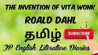 The Invention of Vita Wonk by Roald Dahl Summary in Tamil [upl. by Melly775]