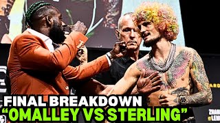 FINAL PICKS Sean OMalley Vs Aljamain Sterling [upl. by Madaih]