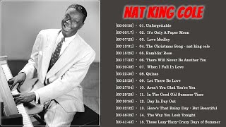 Nat King Cole The Very Best Of 🎶 Nat King Cole Greatest Hits 2023 🎶 Nat King Cole Collection [upl. by Ahsiret]