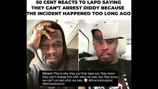 50 CENT REACTS TO LAPD STATEMENT ON DIDDY VIDEO 😭🤣 diddy 50cent cassie LAPD hiphopnews [upl. by Rodrigo938]