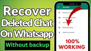 How to Recover Deleted Messages on WhatsApp Without Backup in 2023 5 Year Old Chats [upl. by Tichonn]