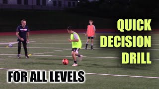 SoccerCoachTV  Quick Decision Drill for all levels [upl. by Purcell]