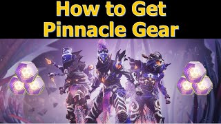 Destiny 2  How to Get Pinnacle Gear All Sources  Lightfall [upl. by Barabbas979]