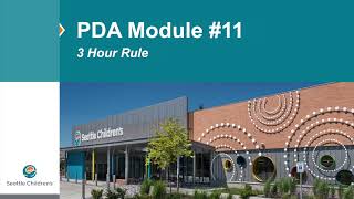 PDA Module 11  3 Hour Rule [upl. by Raskind]