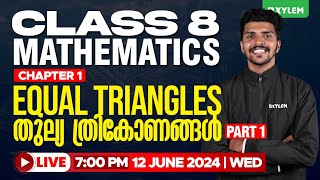 Class 8 Mathematics  Chapter 1  Equal Triangles  തുല്യ ത്രികോണങ്ങൾ  Xylem Class 8 [upl. by Erb]