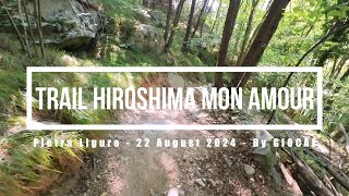 Pietra Ligure eMTBing  Trail Hiroshima Mon Amour [upl. by Otsuaf]