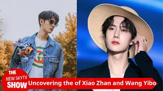 Uncovering the unsolved mystery of Xiao Zhan and Wang Yibo for four years From friendship to fan wa [upl. by Nace]