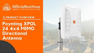 Poynting XPOL 24 4x4 MIMO Directional Antenna [upl. by Gilford637]