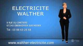 ELECTRICITE WALTHER  Entreprise délectricité générale  OBERHOFFEN SUR MODER 67 [upl. by Boffa461]