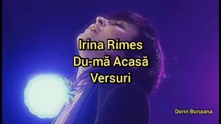 Irina Rimes  Dumă Acasă VersuriLyrics Video [upl. by Hcurab337]