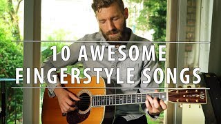 10 awesome FINGERSTYLE songs pt 2 [upl. by Yerffoej106]