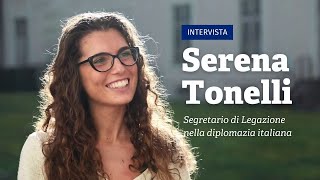 Intervista a Serena Tonelli Segretario di Legazione nella diplomazia italiana [upl. by Ahsieyk126]