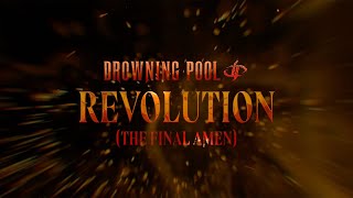 Drowning Pool  quotREVOLUTION The Final Amenquot Official Lyric Video [upl. by Marena473]