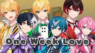 【コラボ最終日】One Week Love  AMPTAKxCOLORS [upl. by Adnwahsal]