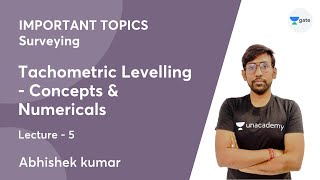 L 5  Tachometric Levelling  Concepts amp Numericals  IMPORTANT TOPICS  Surveying [upl. by Sorcim]