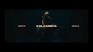 Sushant KC  Kya Kardiya Lyrical Music Video [upl. by Elleina]