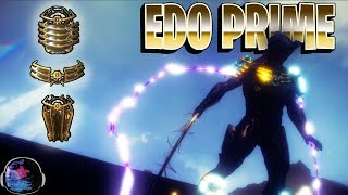 Warframe EDO PRIME ARMOR SET SHOWCASE [upl. by Seow]