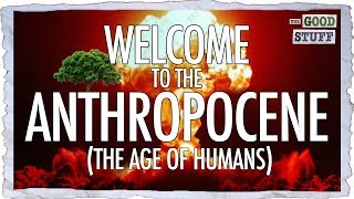 When Did the Anthropocene Really Begin [upl. by Ramad809]