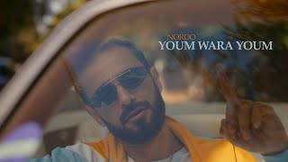 Nordo  Youm Wara Youm Official Music Video [upl. by Noevart621]