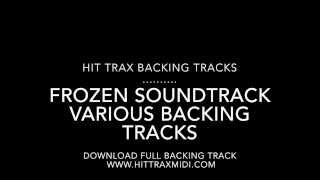 Frozen Soundtrack Karaoke Instrumental MIDI Backing Tracks [upl. by Lednew]