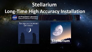 Stellarium LongTime High Accuracy Installation [upl. by Portwin]