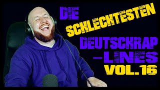 Die schlechtesten DeutschrapLines  Vol 16 I REACTION [upl. by Nabetse]