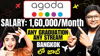 Agoda Recruitment 2024  Agoda Jobs in Bangkok  Any Bachelors Degree  Latest Jobs 2024 in Telugu [upl. by Chick]