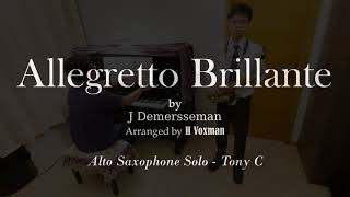 Allegretto Brillante by J Demersseman  Alto Saxophone Solo [upl. by Toma]