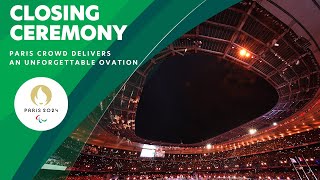 An Ovation We Will Never Forget 👏  Closing Ceremony  Paris 2024 Paralympic Games [upl. by Ardnola]