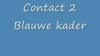 Contact 2 blauwe kader basisschool Omer Wattez Schorisse Maarkedal [upl. by Yasdnil]