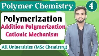 Cationic Polymerization Mechanism I Addition Polymerization I Mechanism I MSc chemistry [upl. by Anitsua]