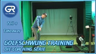 START IN DEN AUFSCHWUNG  TAKEAWAY  GOLFSCHWUNG TRAINING [upl. by Anairuy]