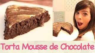 TORTA MOUSSE de CHOCOLATE  TPM pra que te quero [upl. by Charo]