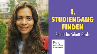 1 Studiengang und Hochschule finden  Study in Germany Schritt für Schritt Guide [upl. by Sikram]