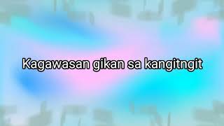 Kagawasan Gikan sa Sala with lyrics [upl. by Crescentia]