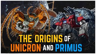 The Origins of Unicron amp Primus Explained [upl. by Attenwad972]