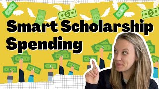 10 Smart Ways to Use Scholarship Money [upl. by Maryrose]