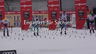 Engagiert für Sachsen – Skiweltcup 2018 [upl. by Enier]