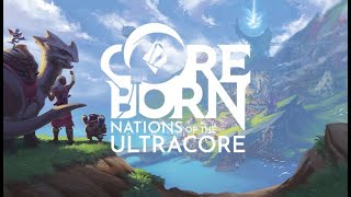 Beta Coreborn Nations of the Ultracore  Open World Survival  Gameplay PC [upl. by Wetzel]