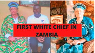 SHOCKING NEWS OF WHITE CHIEF IN ZAMBIA THAT SPEAKS LUNDA FLUENTLY THAN ENGLISH [upl. by Pronty]