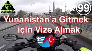 Motosikletle Yunanistana Gitmek için SCHENGEN Vizesi Almak  Motovlog [upl. by Hekking93]